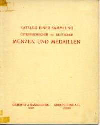 Gilhofer & Ranschburg / Adolph Hess: atalog einer Sammlung österreichischer und (Umschlag)