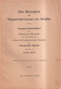 Wipf, Die Mundart von Visperterminen im Wallis. (Umschlag)