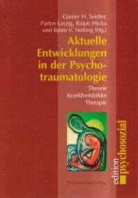 Seidler, Aktuelle Entwicklungen in der Psychotraumatologie. (Umschlag)