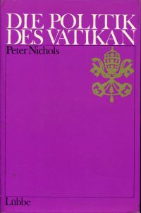 Nichols, Die Politik des Vatikan (Umschlag)