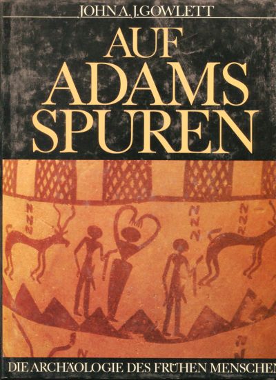 Gowlett, Auf Adams Spuren. (Schutzumschlag)