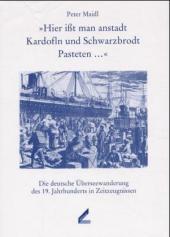 Maidl, "Hier ißt man anstadt Kardofln und Schwarzbrodt Pasteten ...". (Einband)