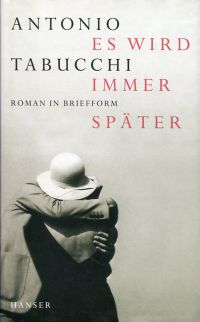 Tabucchi, Es wird immer später. (Umschlag)