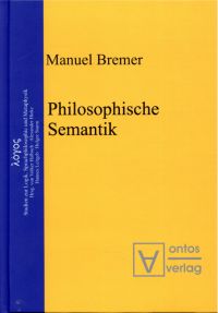Bremer, Philosophische Semantik. (Umschlag)