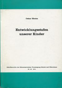 Eheim, Entwicklungsstufen unserer Kinder. (Umschlag)