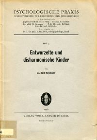 Heymann, Entwurzelte und disharmonische Kinder. (Umschlag)