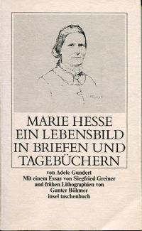 Hesse, Marie Hesse - die Mutter von Hermann Hesse. (Umschlag)