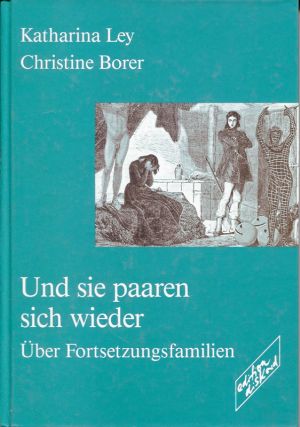 Ley, Und sie paaren sich wieder. (Einband)