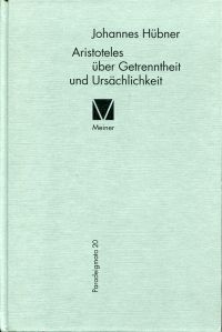 Hübner, Aristoteles über Getrenntheit und Ursächlichkeit. (Umschlag)