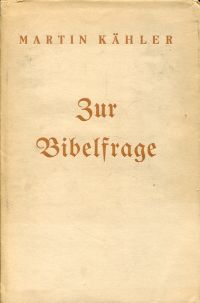 Kähler, Zur Bibelfrage. (Umschlag)