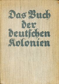 Haenicke, Das Buch der deutschen Kolonien. (Umschlag)