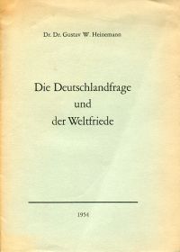 Heinemann, Die Deutschlandfrage und der Weltfriede. (Umschlag)