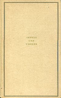 Müller-Graaf, Irrweg und Umkehr. (Umschlag)