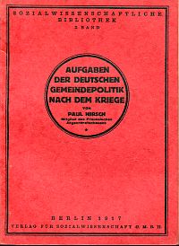 Hirsch, Aufgaben der deutschen Gemeindepolitik nach dem Kriege. (Umschlag)