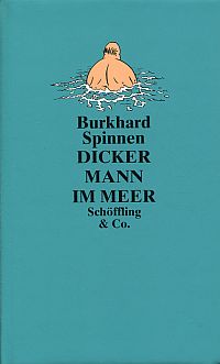Spinnen, Dicker Mann im Meer. (Umschlag)