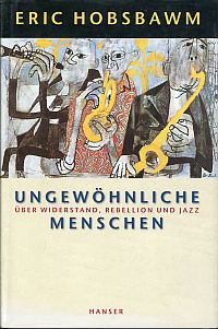 Hobsbawm, Ungewöhnliche Menschen. (Umschlag)