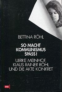 Röhl, So macht Kommunismus Spaß! (Umschlag)