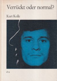Kolle, Verrückt oder normal? (Umschlag)