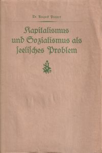 Pieper, Kapitalismus und Sozialismus als seelisches Problem. (Umschlag)
