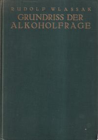 Wlassak, Grundriss der Alkoholfrage. (Umschlag)