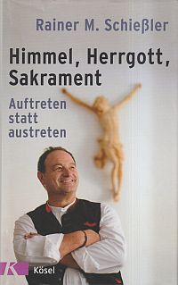 Schießler, Himmel, Herrgott, Sakrament. (Umschlag)