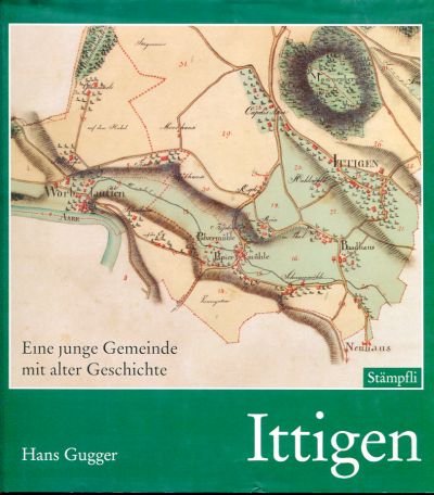 Gugger, Ittigen. (Schutzumschlag)