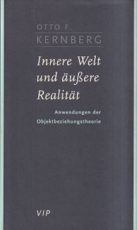 Kernberg, Innere Welt und äussere Realität. (Umschlag)