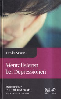 Staun, Mentalisieren bei Depressionen. (Umschlag)