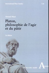 Macé, Platon, philosophie de l'agir et du pâtir. (Umschlag)