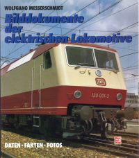 Messerschmidt, Bilddokumente der elektrischen Lokomotive. (Umschlag)